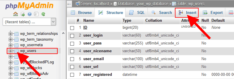 PhpMyAdmin WP user Table Insert User - Create a WordPress Admin User via MySQL Database Using PHPMyAdmin