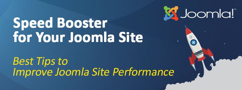 Speed Up Joomla To Improve Site Performance 800x300 - How to Speed Up Joomla To Improve Site Performance