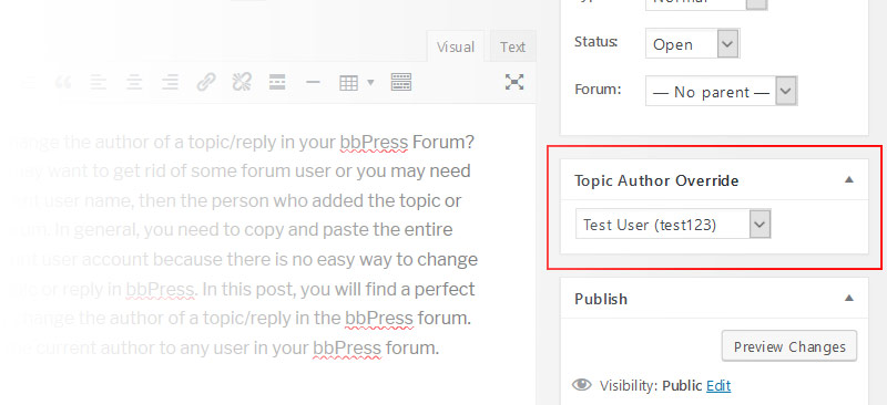 bbPress Topic and Reply Author Change / Override Topic and Reply Author Override metabox on the right side - bbPress Topic and Reply Author Change / Override