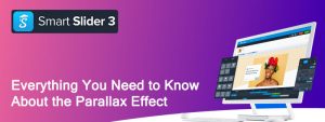 everything you need to know about the parallax effect 300x113 - Everything You Need to Know About the Parallax Effect